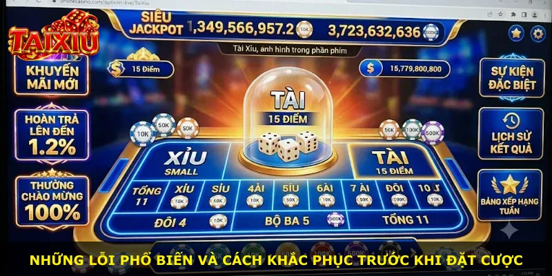 Những lỗi phổ biến và cách khắc phục trước khi đặt cược