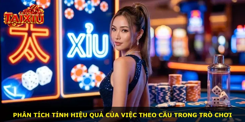 Phân tích tính hiệu quả của việc theo cầu trong trò chơi